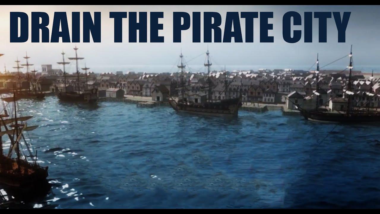 Drain The Sunken Pirate City Trailer