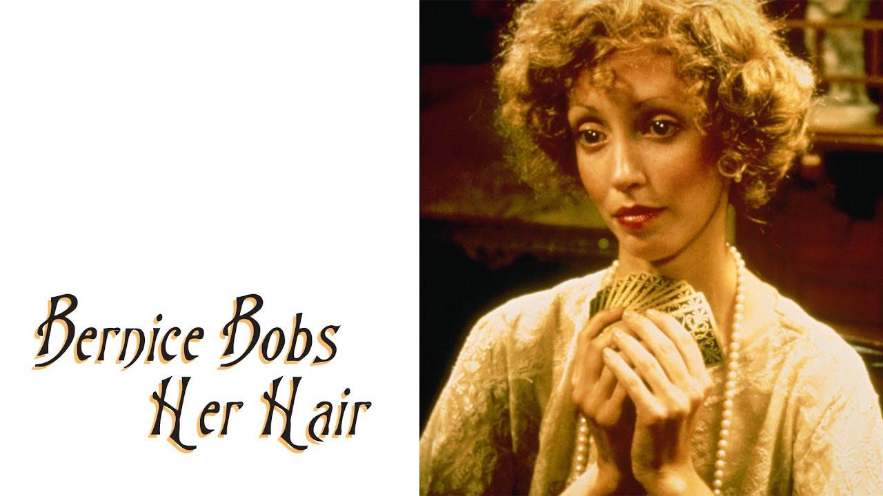 Bernice Bobs Her Hair Trailer
