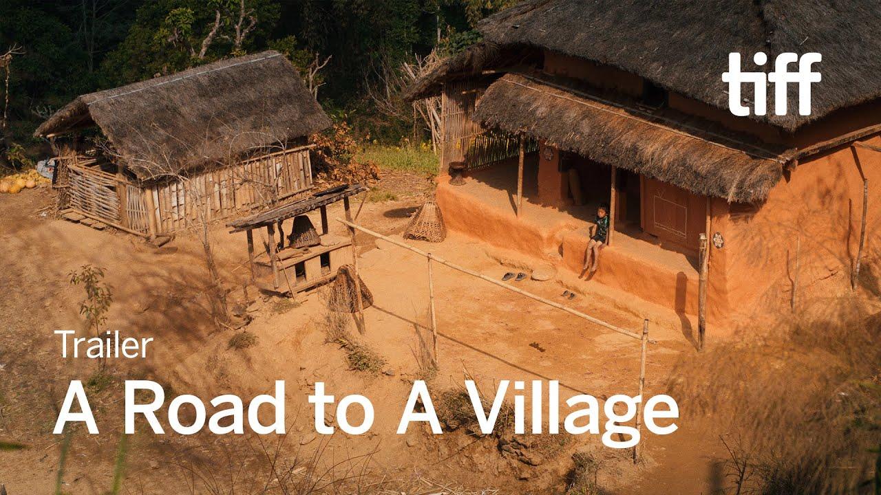 A Road to a Village Trailer