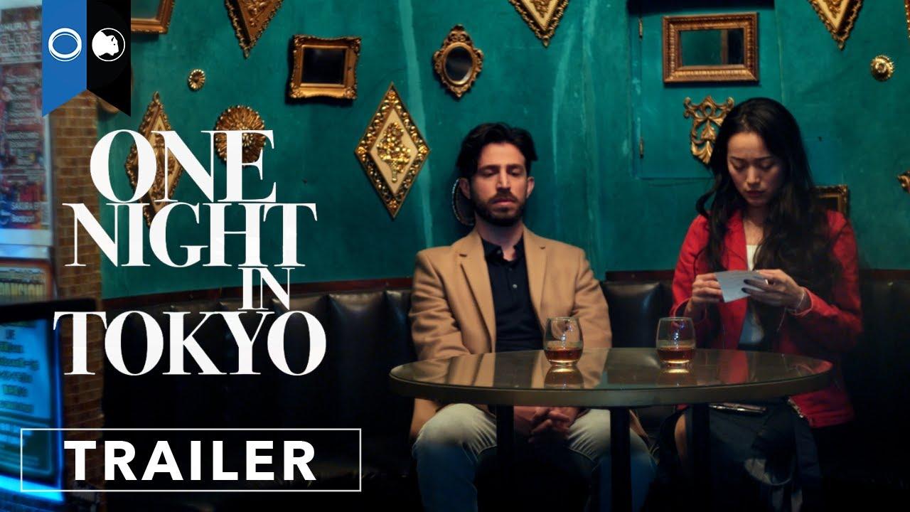 One Night in Tokyo Trailer