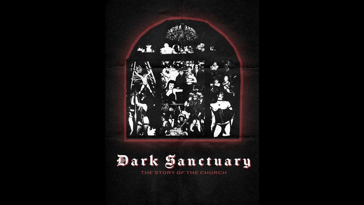 Dark Sanctuary: The Story of The Church Trailer