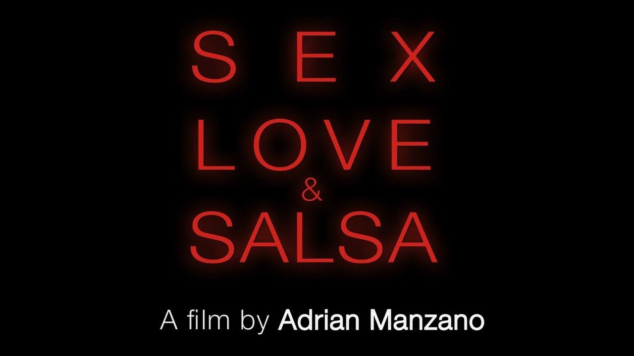 Sex, Love & Salsa Trailer