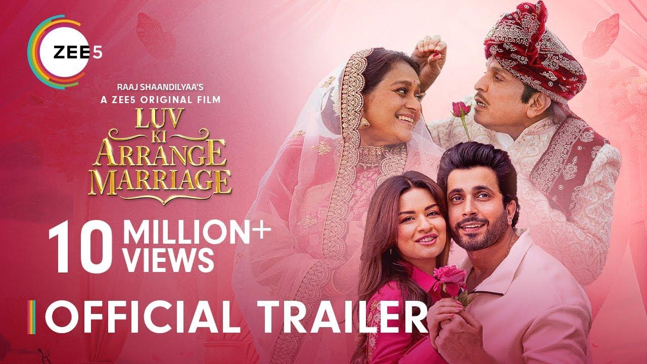 Luv Ki Arrange Marriage Trailer
