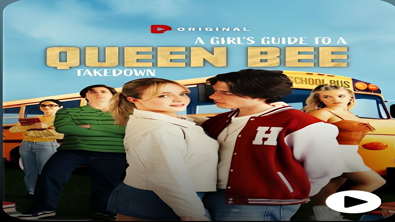 A Girl's Guide to Queen Bee Takedown Trailer