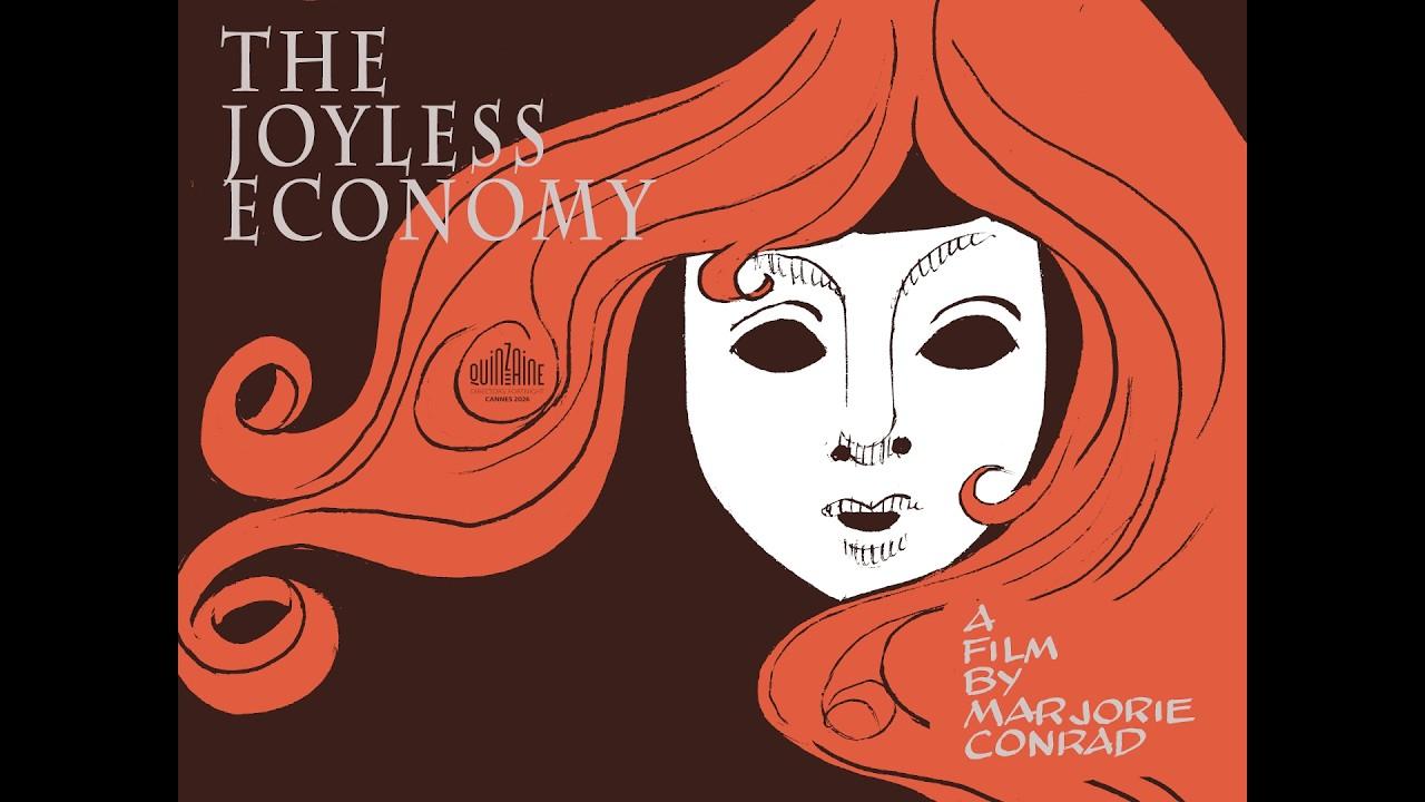The Joyless Economy Trailer