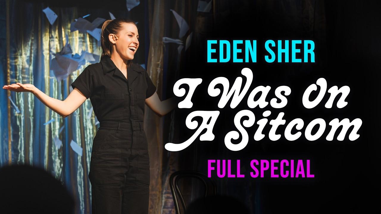 Eden Sher: I Was On A Sitcom Trailer