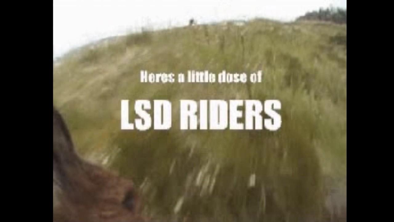 LSD Riders - Take it & Love it Trailer