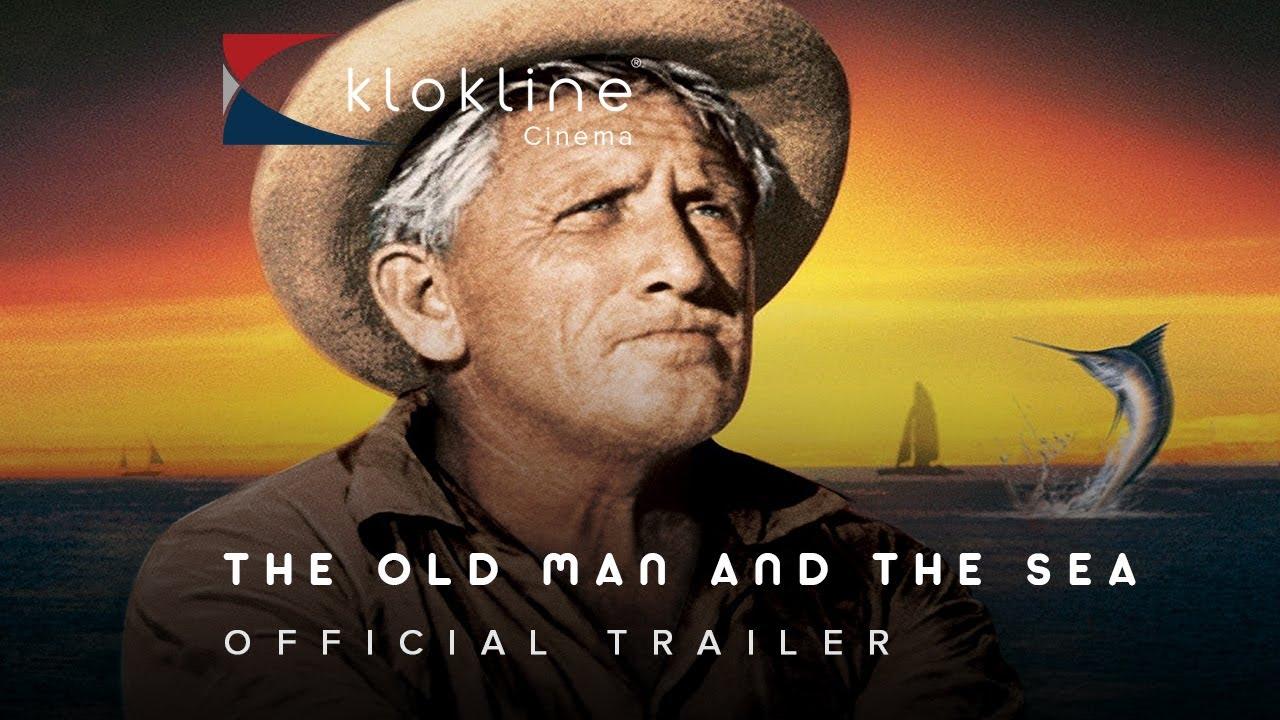 The Old Man and the Sea Trailer
