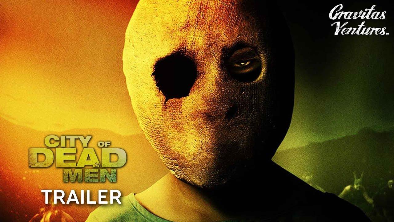 City of Dead Men Trailer