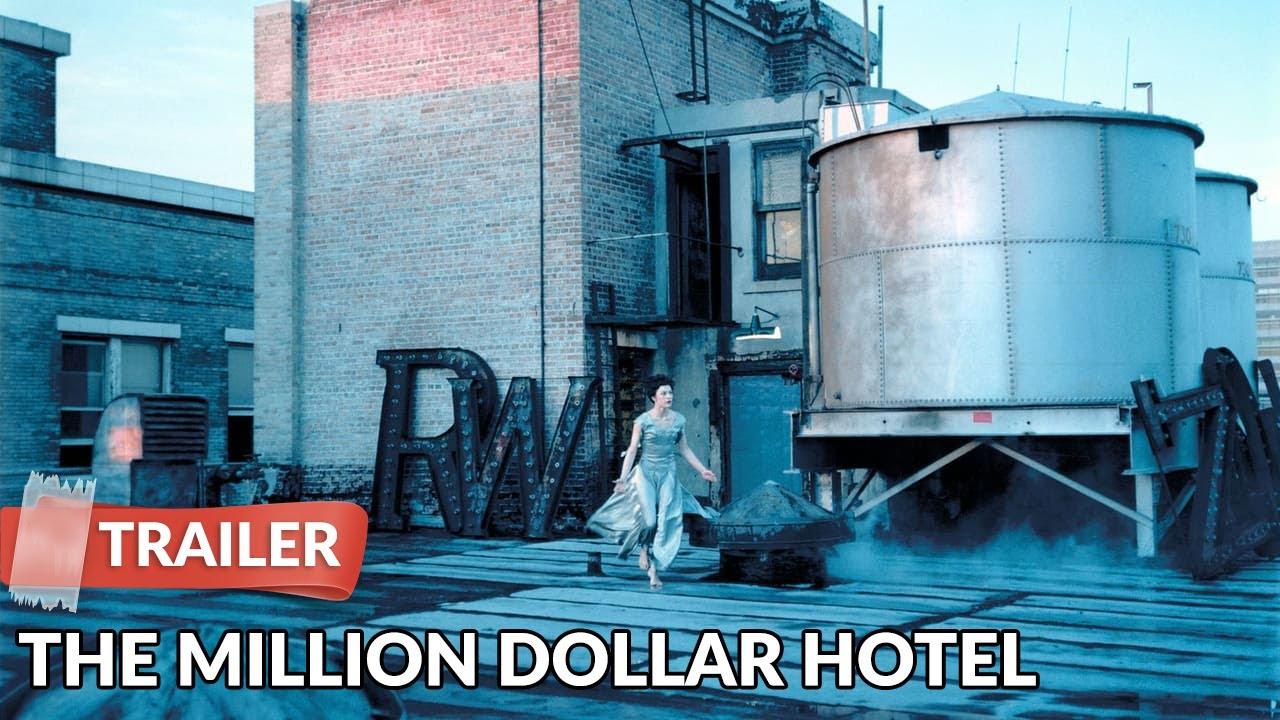 The Million Dollar Hotel Trailer