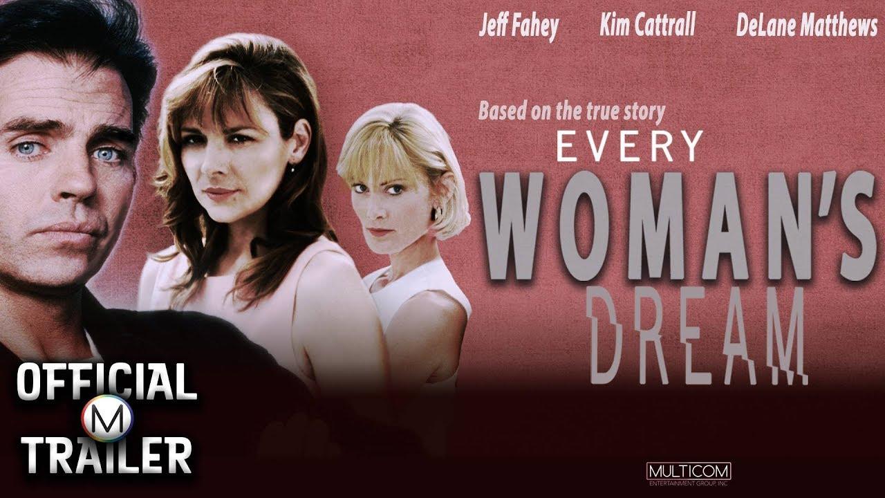 Every Woman's Dream Trailer