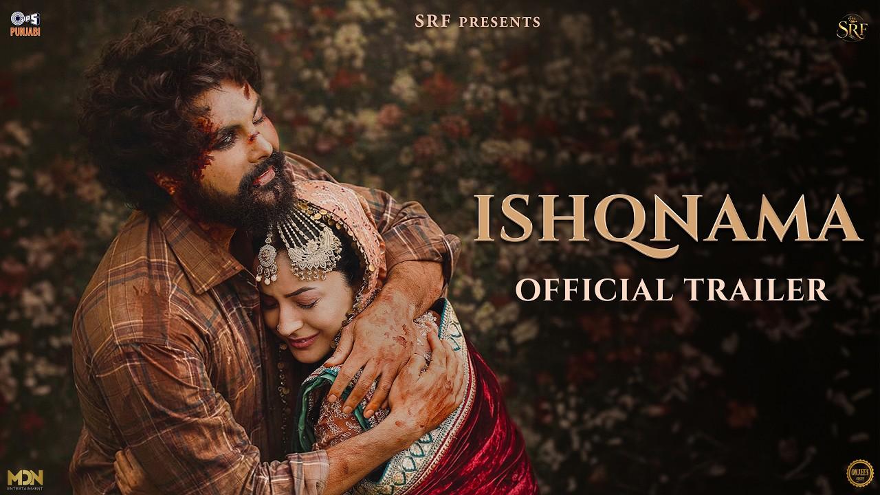 Ishqnama Trailer