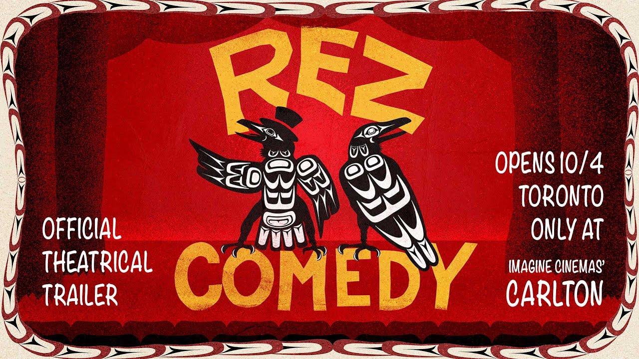 Rez Comedy Trailer