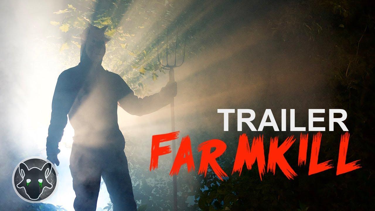 FarmKill Trailer