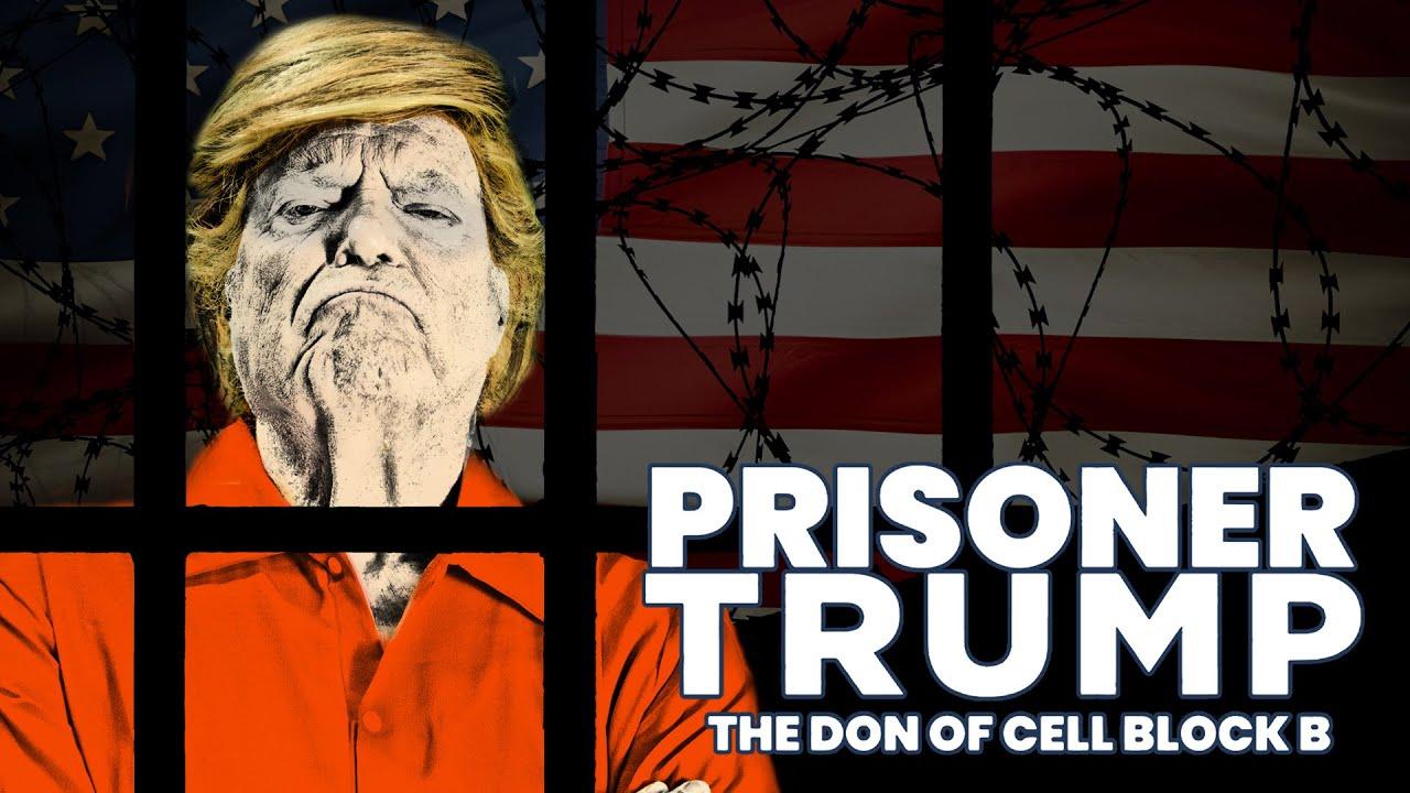 Prisoner Trump: The Don of Cell Block B Trailer
