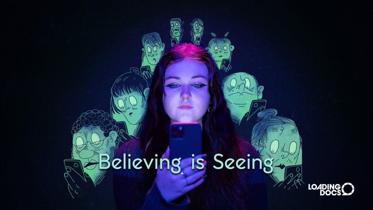 Believing is Seeing Trailer