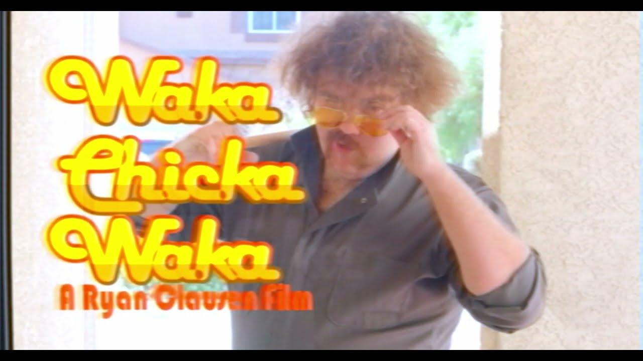 Waka Chicka Waka Trailer