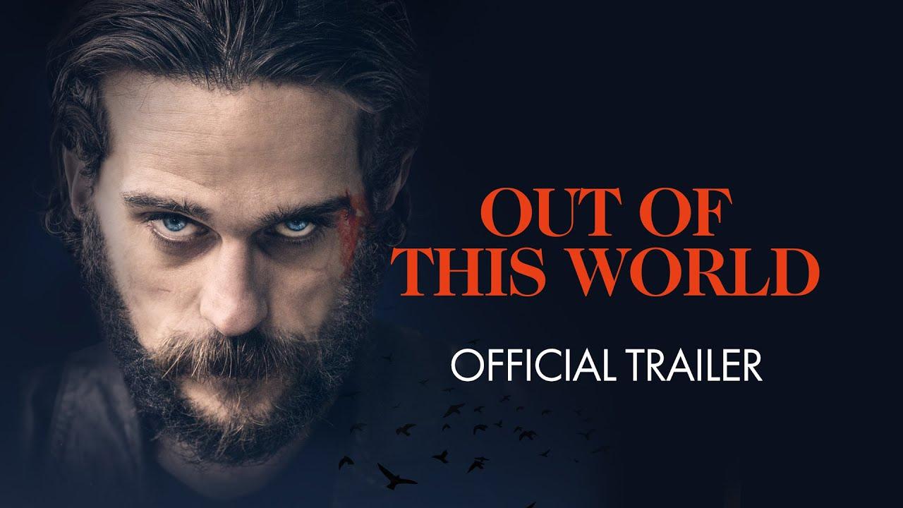 Out of this World Trailer