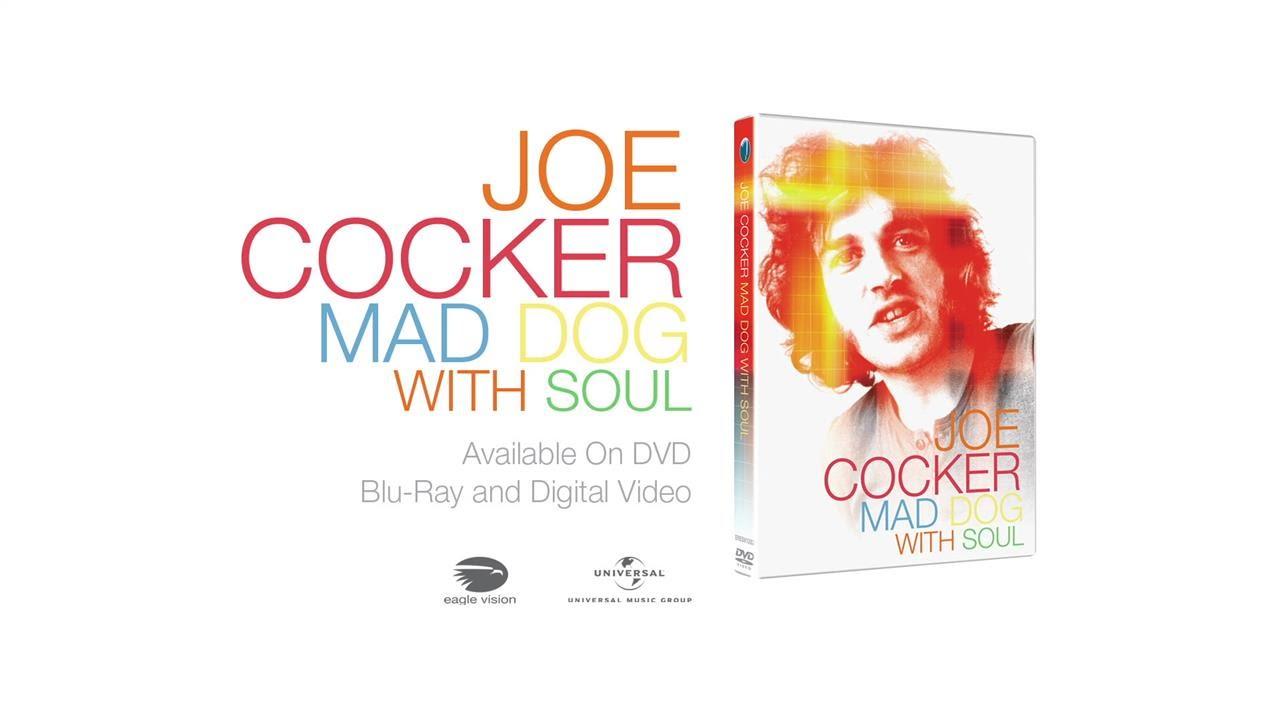 Joe Cocker: Mad Dog with Soul Trailer