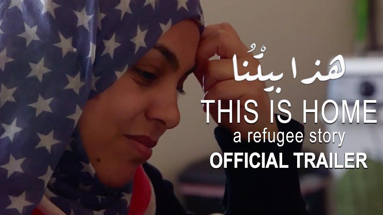 This Is Home: A Refugee Story Trailer