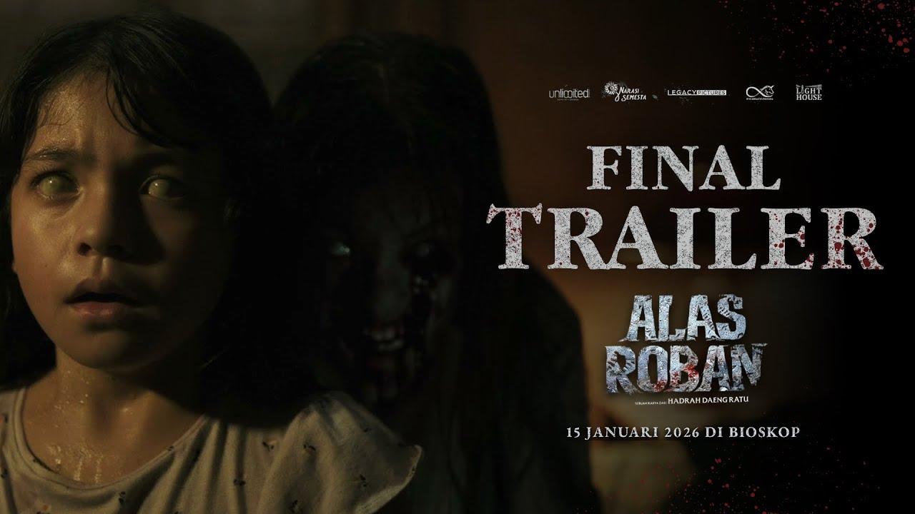 Alas Roban Trailer