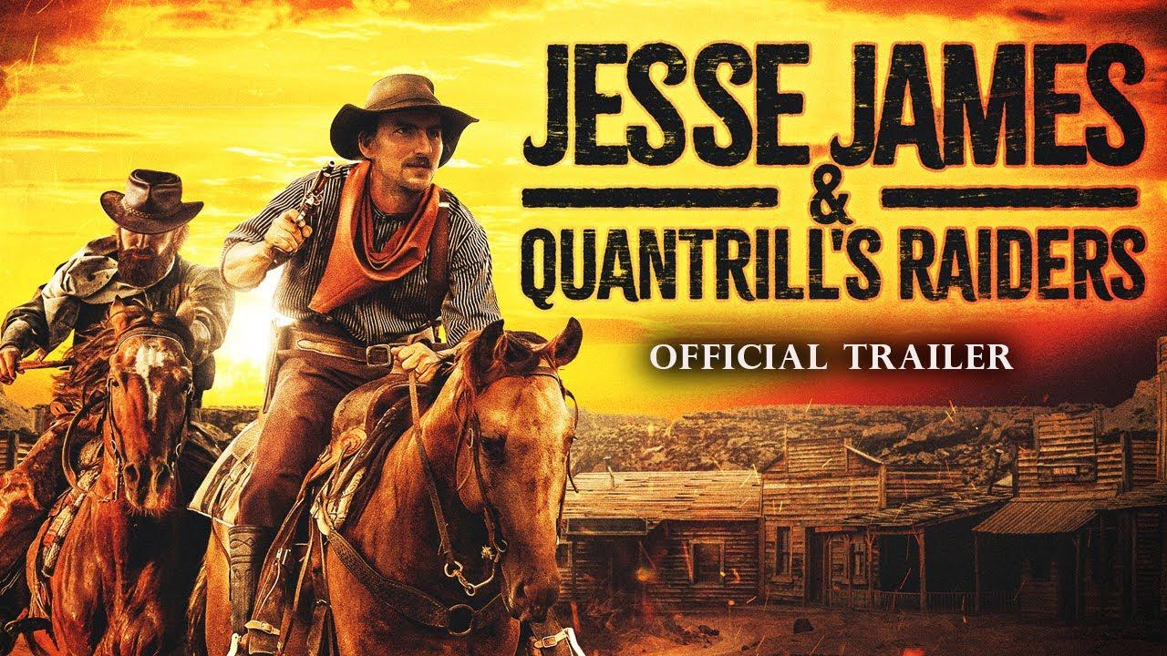 Jesse James and Quantrill's Raiders Trailer