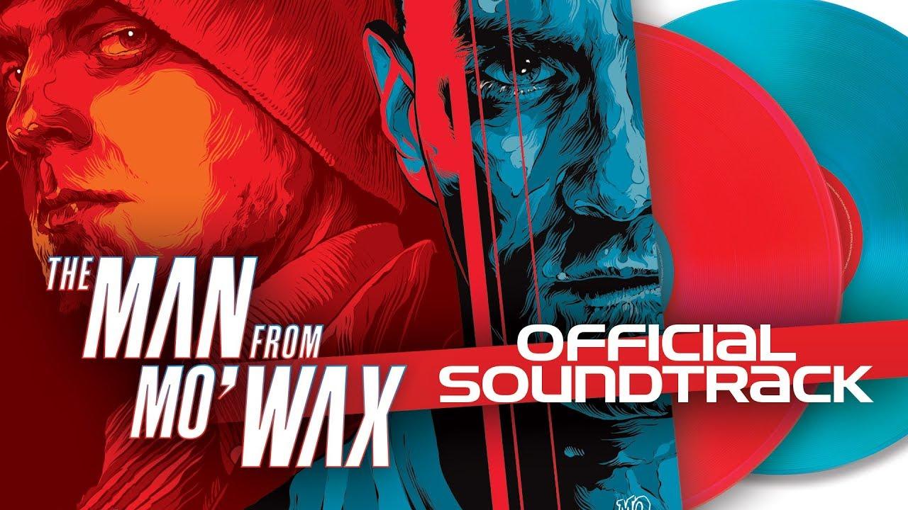 The Man from Mo'Wax Trailer