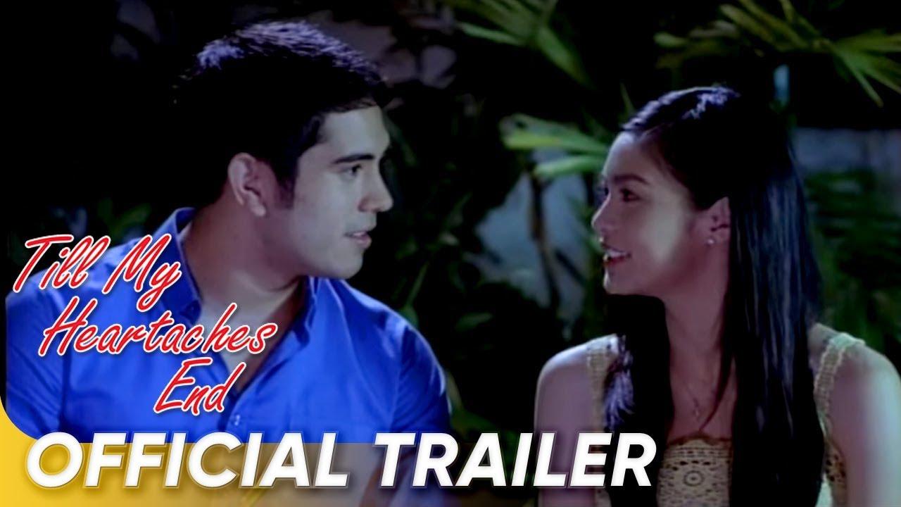 Till My Heartaches End Trailer