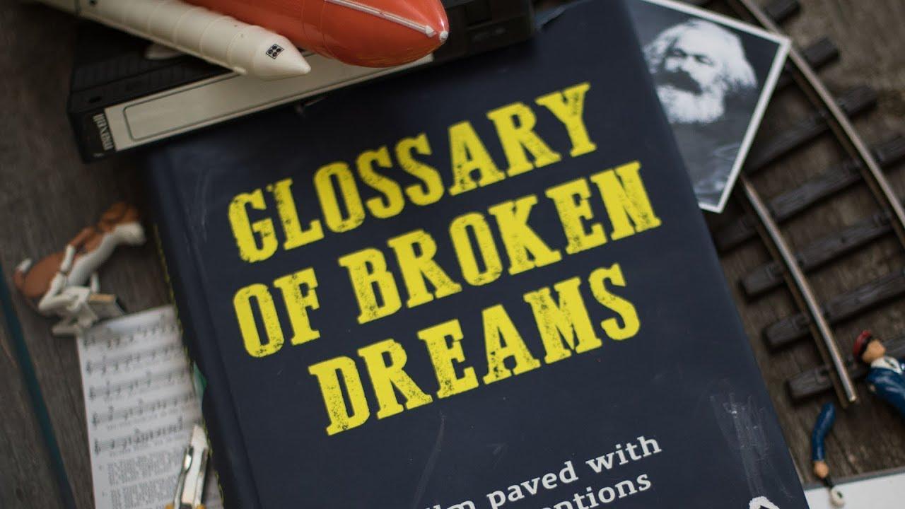 Glossary of Broken Dreams Trailer
