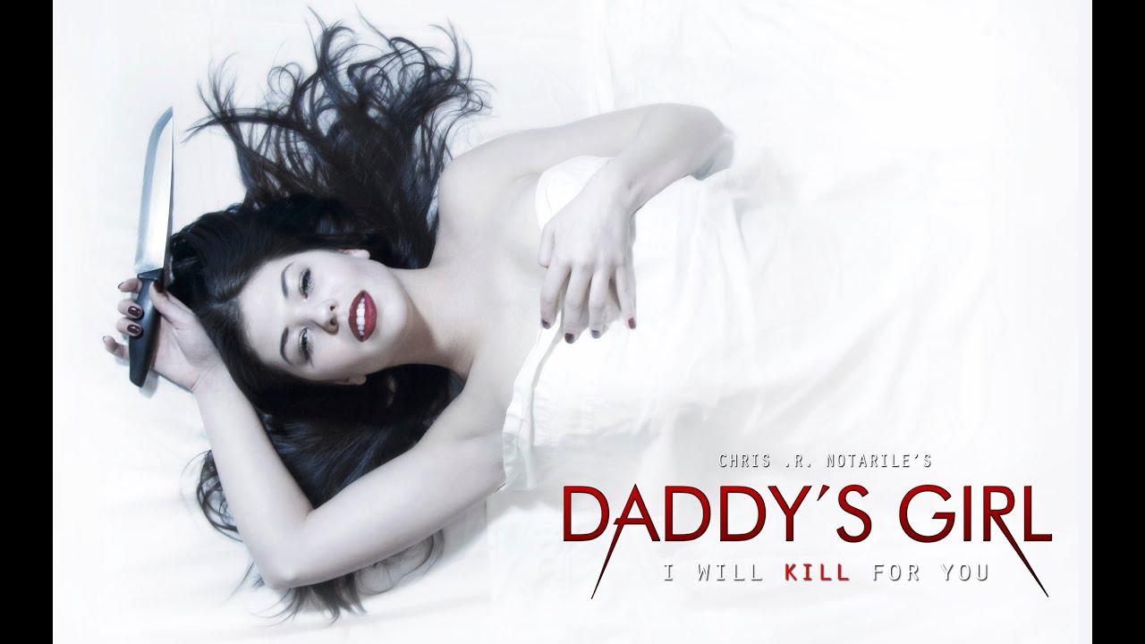 Daddy's Girl Trailer