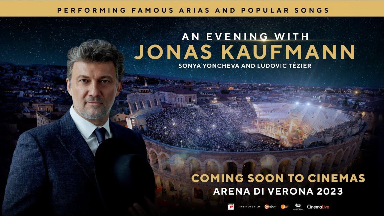 Jonas Kaufmann: Arena di Verona 2023 Trailer