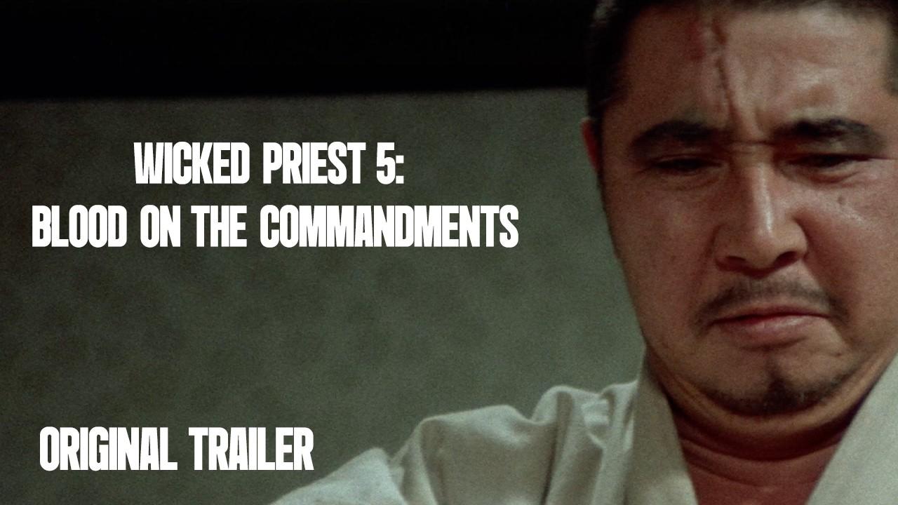 Wicked Priest 5: Breaking the Commandments Trailer