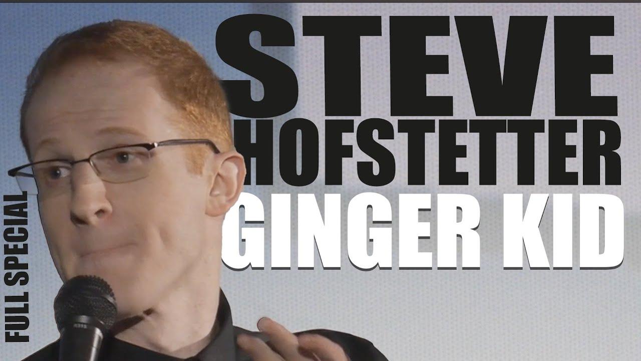 Steve Hofstetter: Ginger Kid Trailer