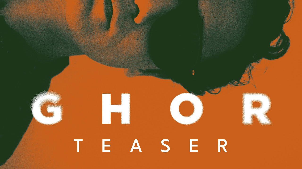 Ghor Trailer