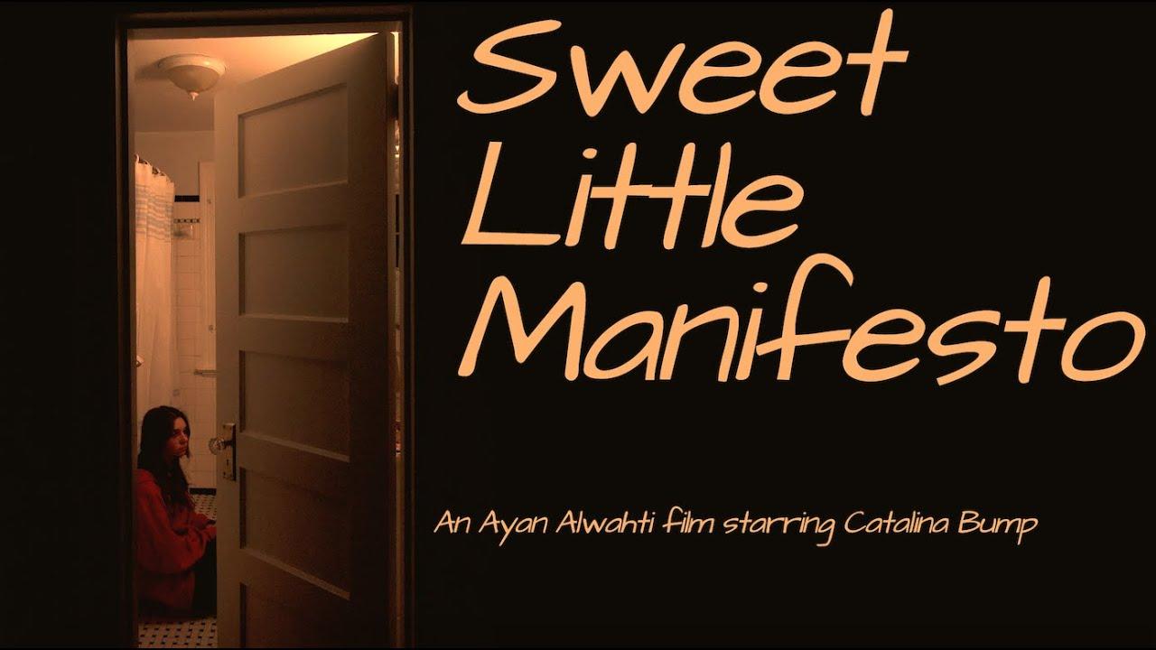 Sweet Little Manifesto Trailer