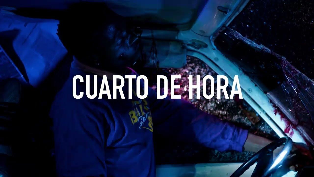 Cuarto de Hora Trailer