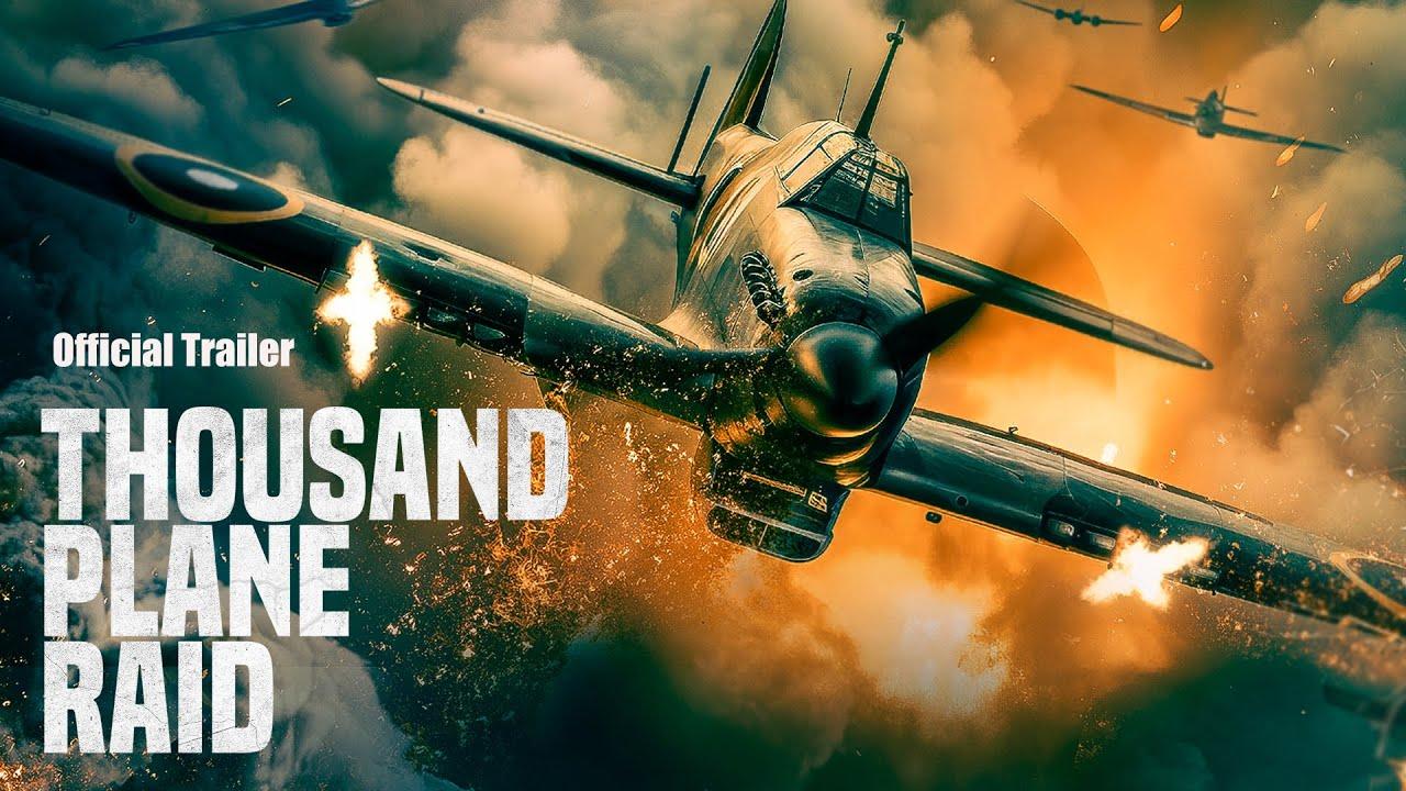 Thousand Plane Raid Trailer