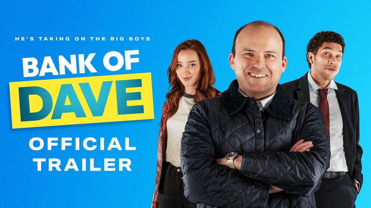 Bank of Dave Trailer