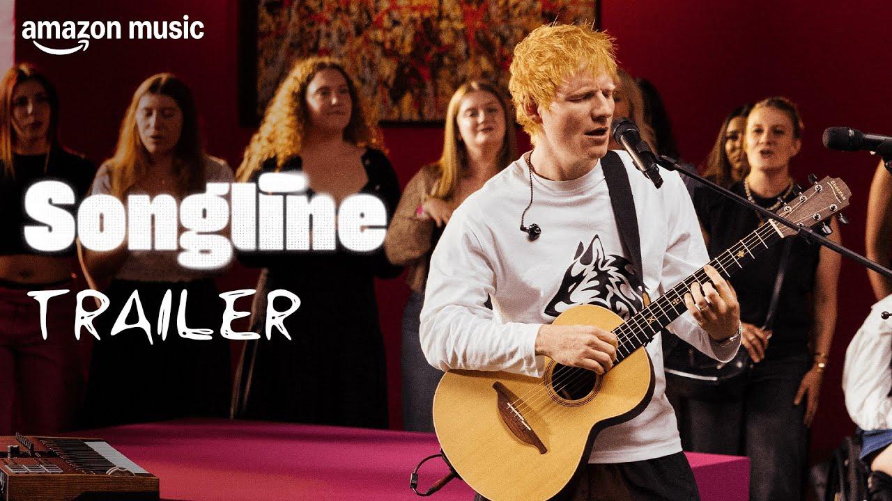 Ed Sheeran: Amazon Music Songline Trailer