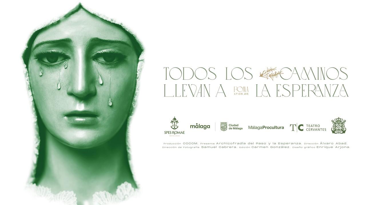 Todos los caminos llevan a la Esperanza Trailer