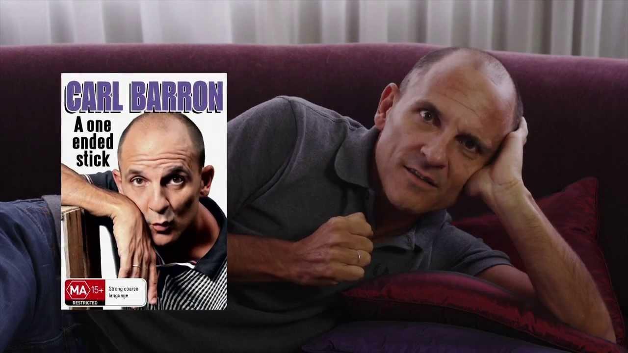 Carl Barron: A One Ended Stick Trailer