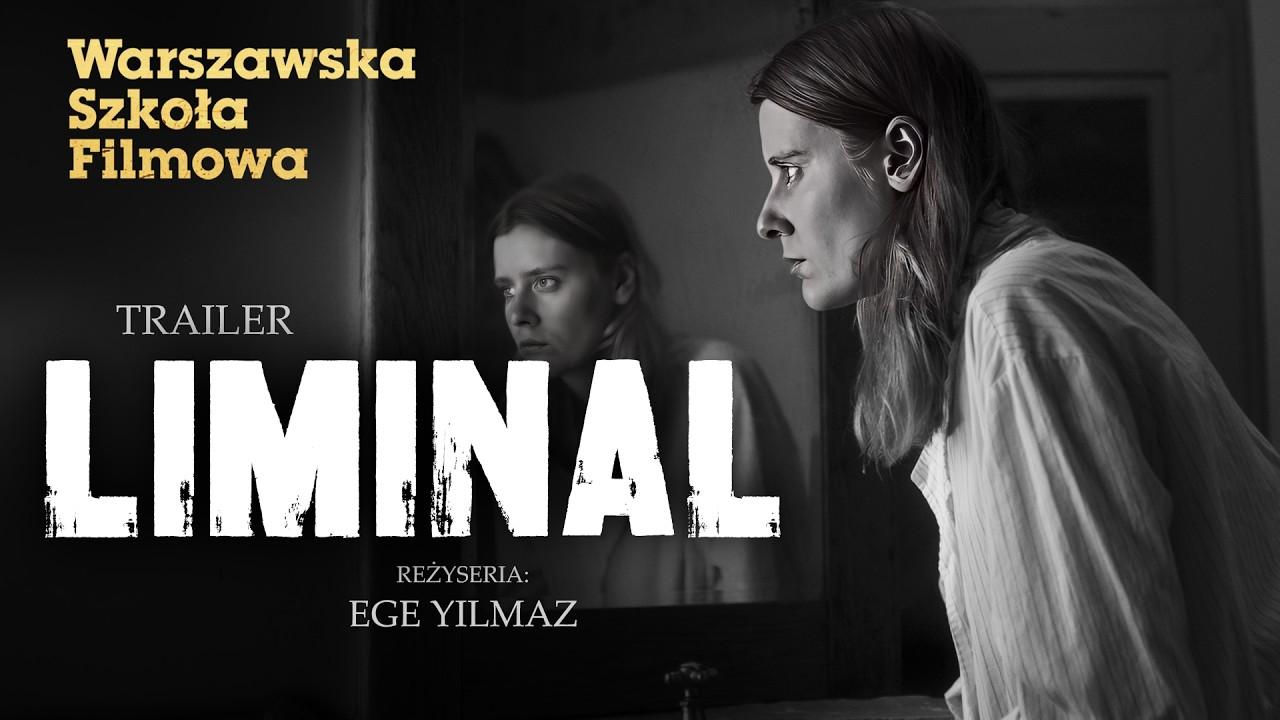 Liminal Trailer