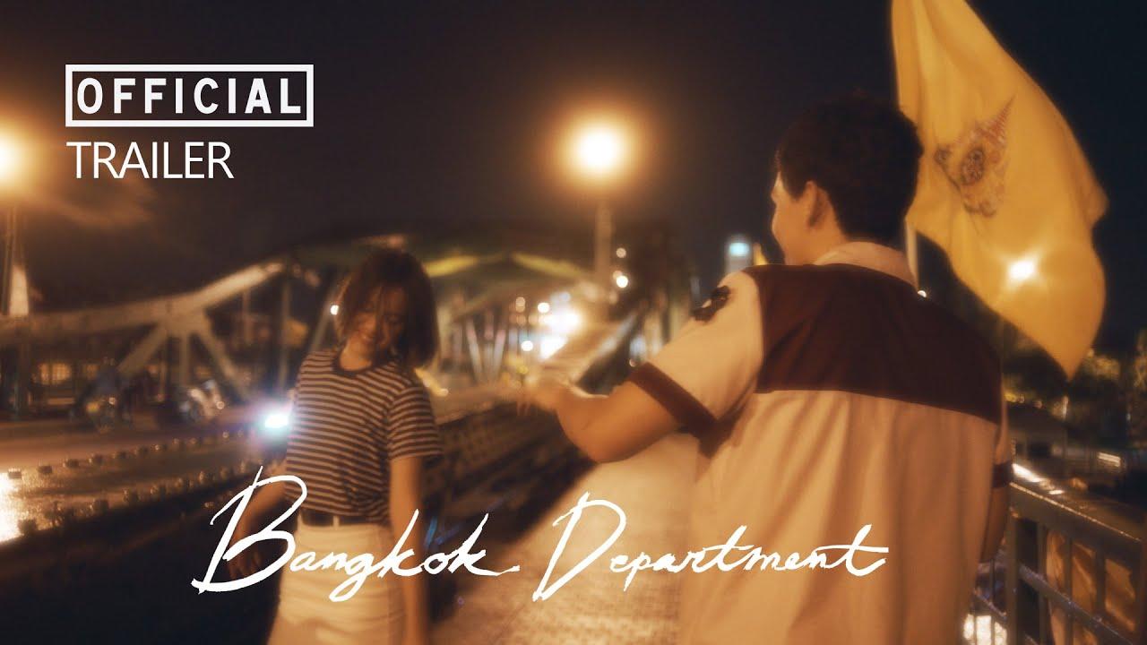 Bangkok Department Trailer
