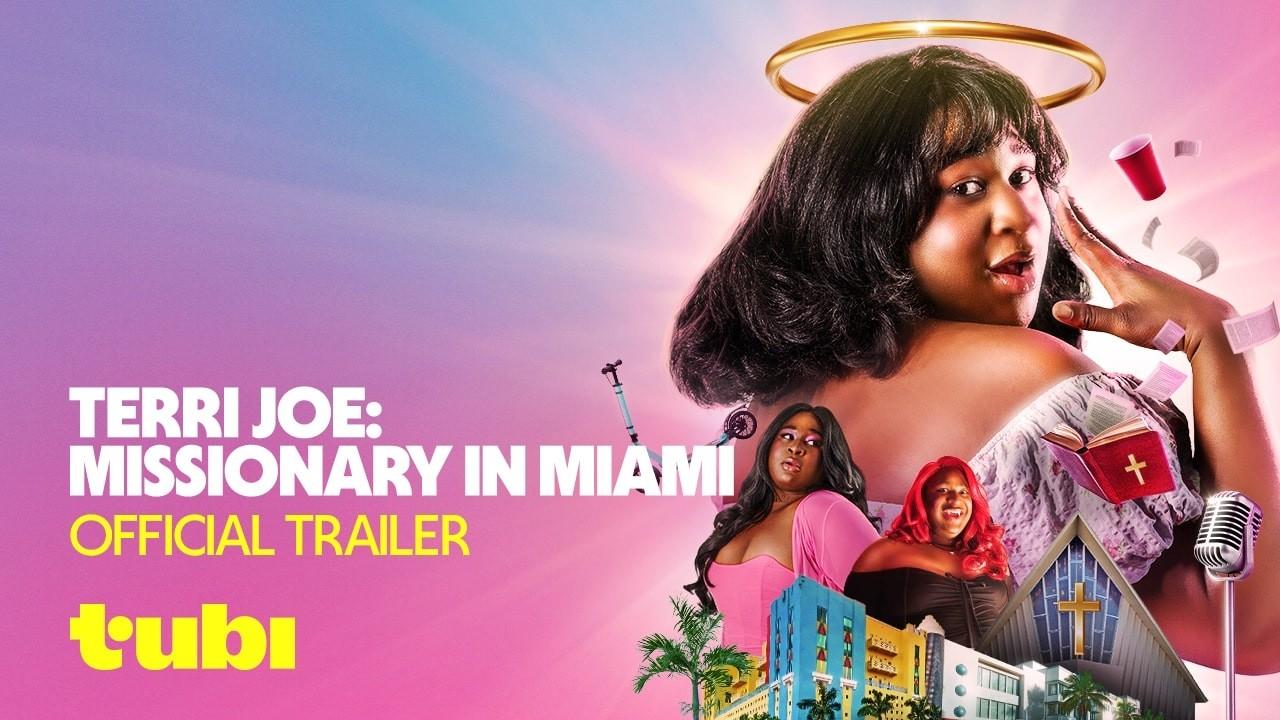 Terri Joe: Missionary in Miami Trailer