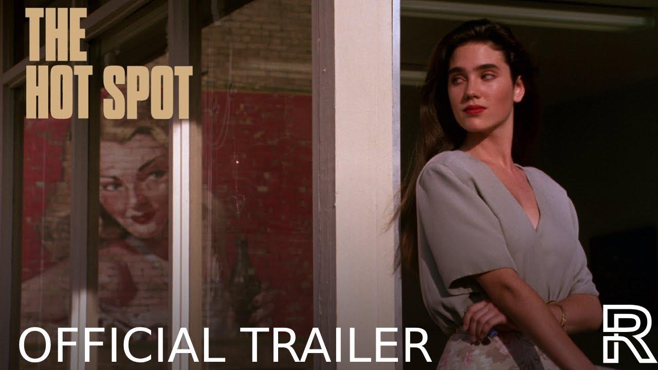 The Hot Spot Trailer