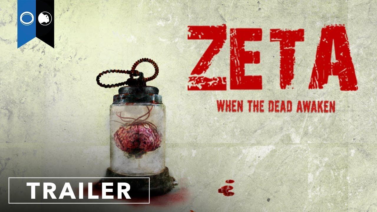 Zeta: When the Dead Awaken Trailer