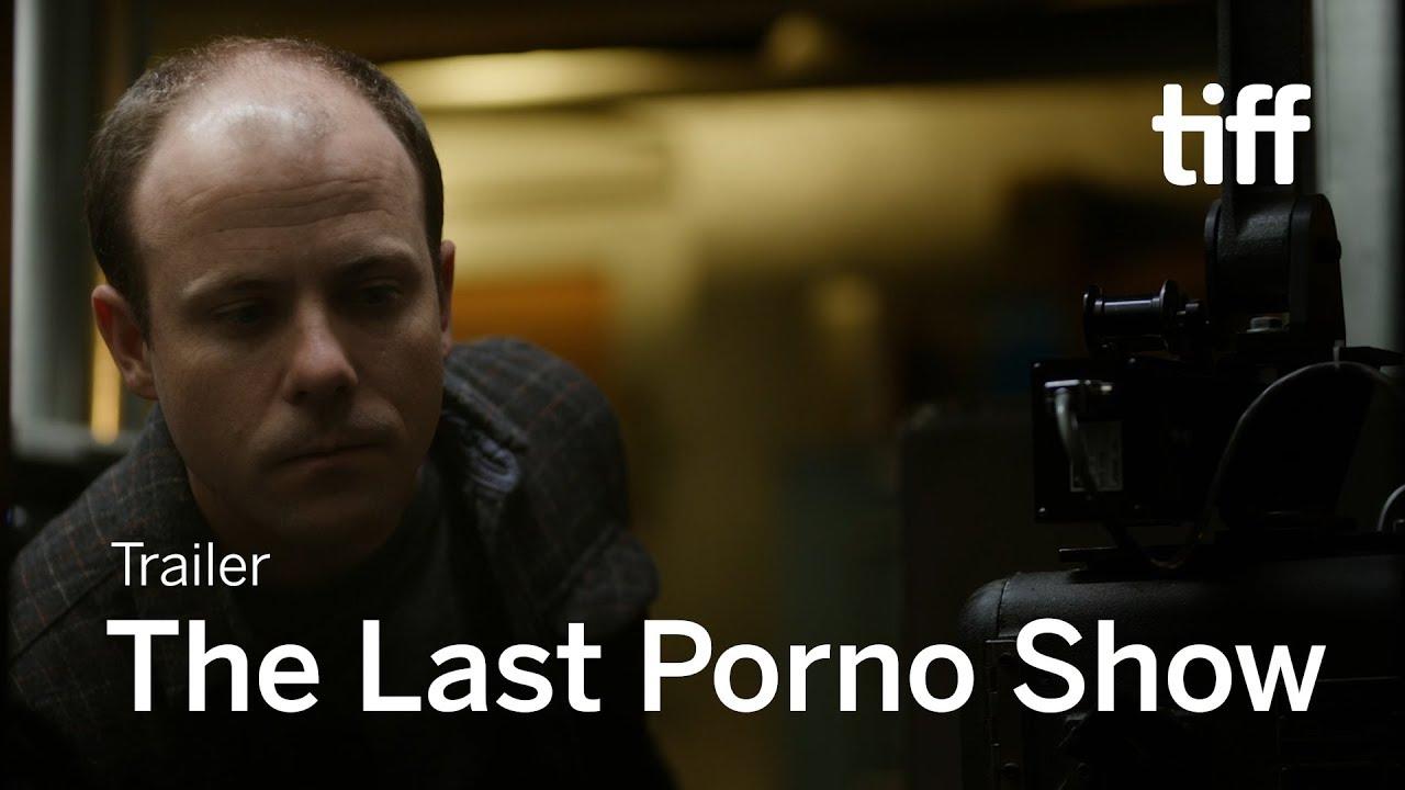 The Last Porno Show Trailer