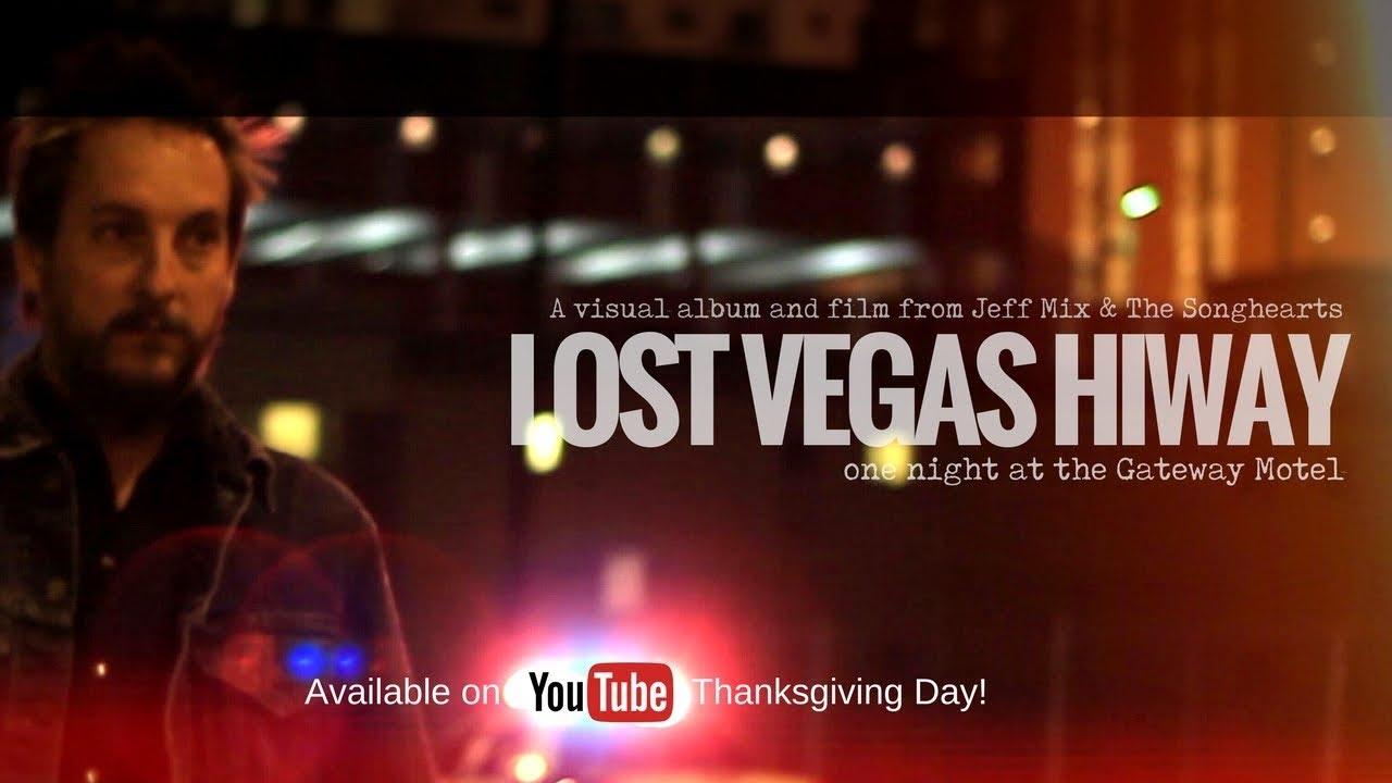 Lost Vegas Hiway Trailer