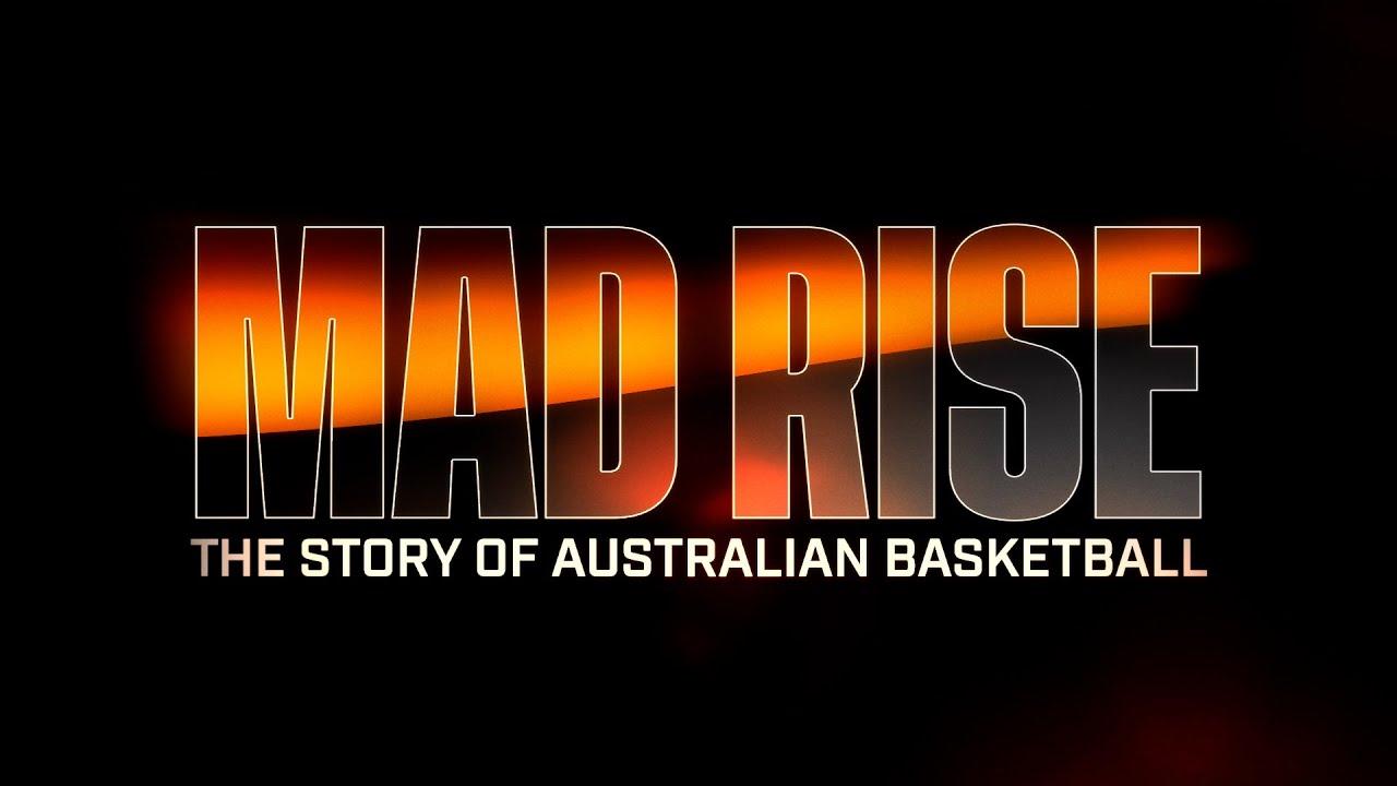 Mad Rise: The Story of Australian Basketball Trailer