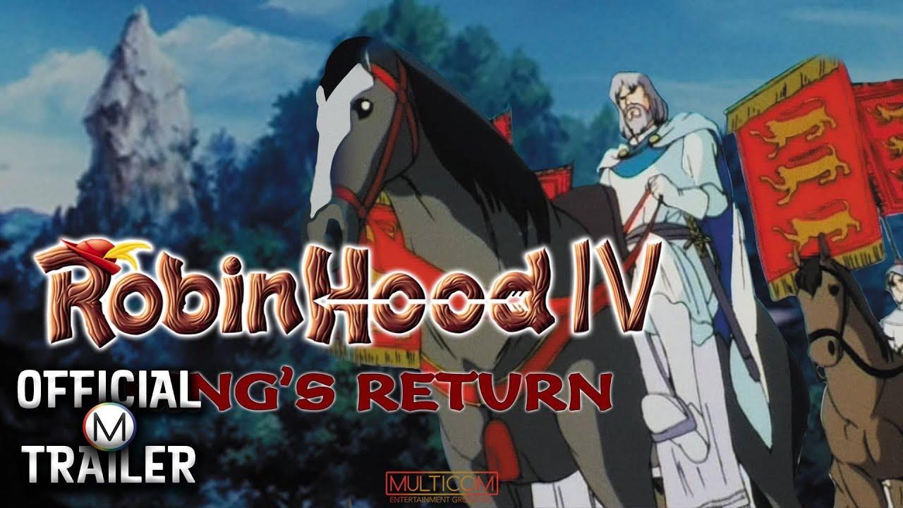 Robin Hood IV, King's Return Trailer